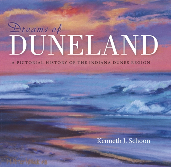 Dreams of Duneland (e-bog) af Schoon, Kenneth J.