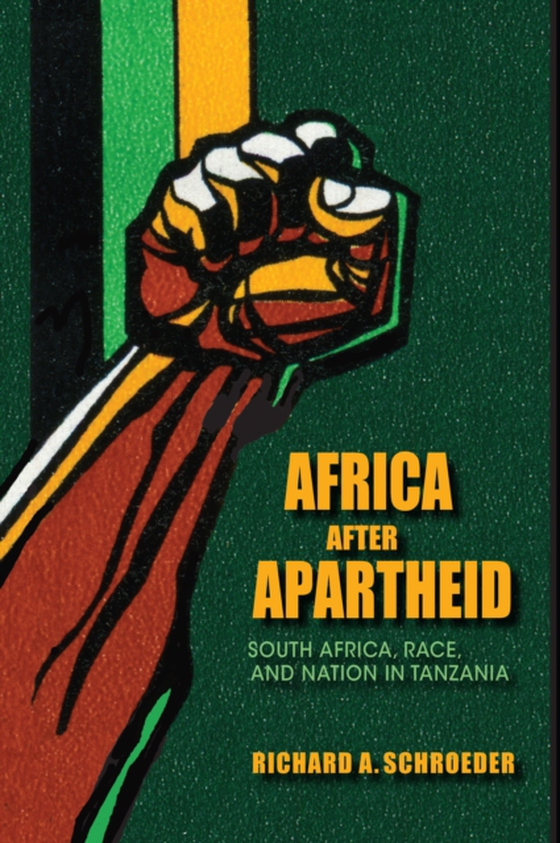 Africa after Apartheid (e-bog) af Schroeder, Richard A.