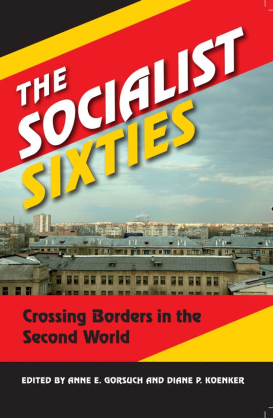 Socialist Sixties (e-bog) af -