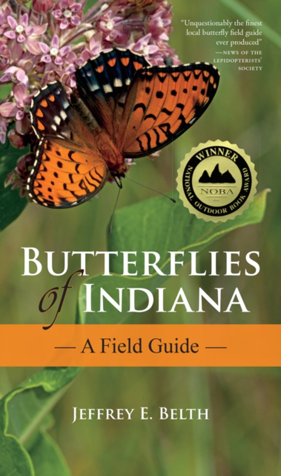 Butterflies of Indiana (e-bog) af Belth, Jeffrey E.