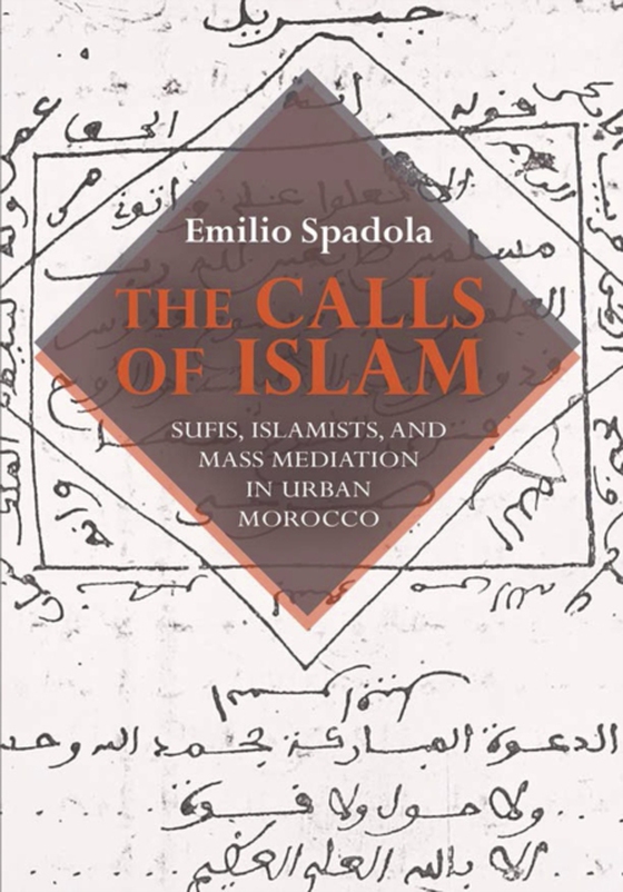 Calls of Islam (e-bog) af Spadola, Emilio