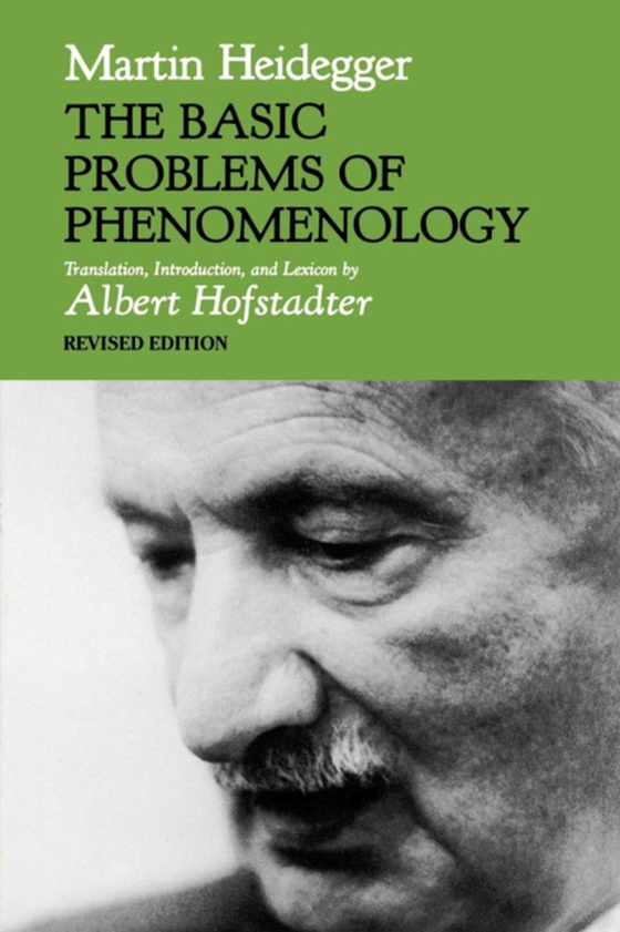 Basic Problems of Phenomenology (e-bog) af Heidegger, Martin