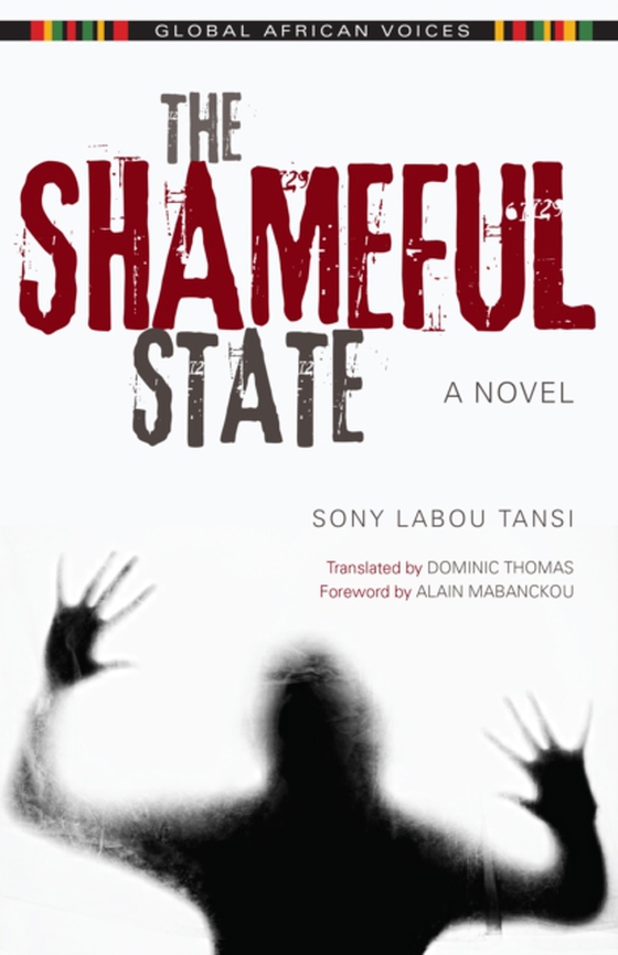 Shameful State (e-bog) af Tansi, Sony Labou