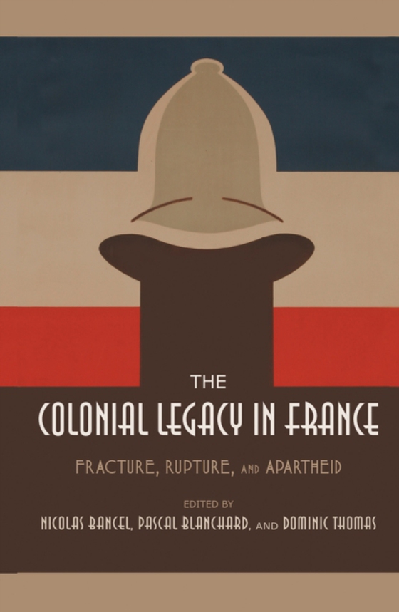 Colonial Legacy in France (e-bog) af -