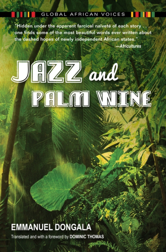 Jazz and Palm Wine (e-bog) af Dongala, Emmanuel