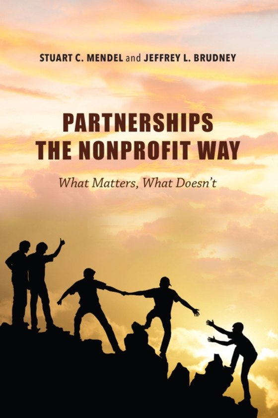 Partnerships the Nonprofit Way (e-bog) af Brudney, Jeffrey L.