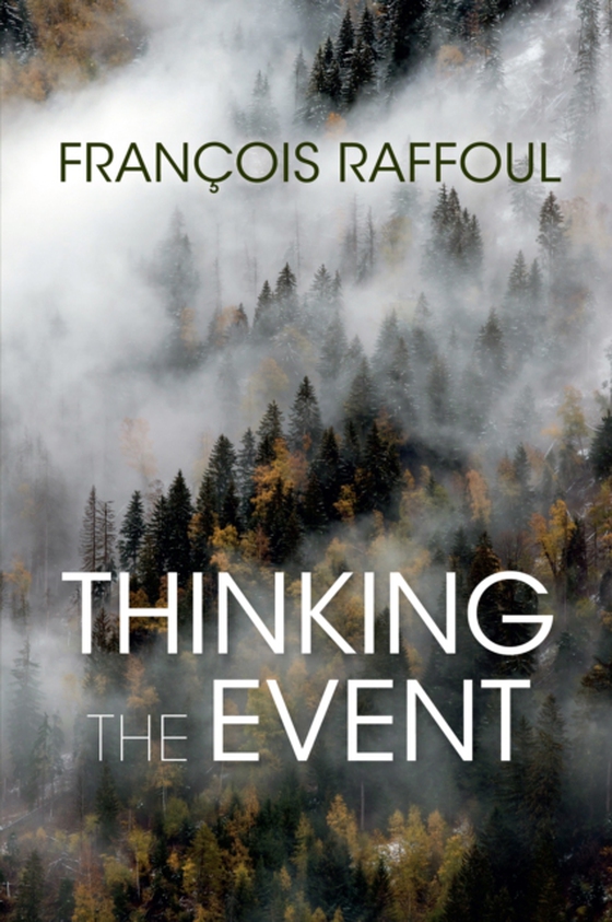 Thinking the Event (e-bog) af Raffoul, Francois