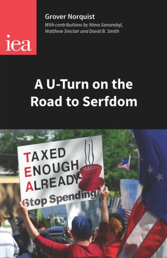 U-Turn on the Road to Serfdom (e-bog) af Norquist, Grover