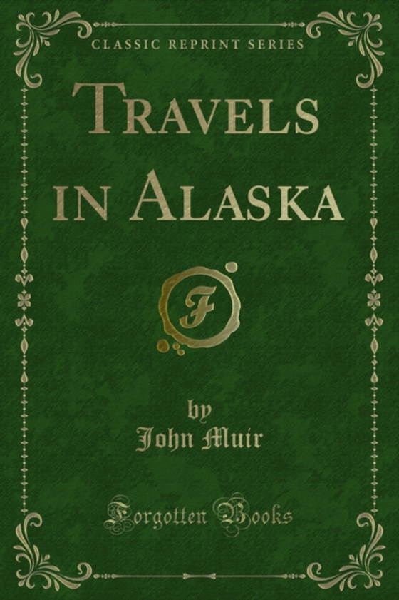 Travels in Alaska