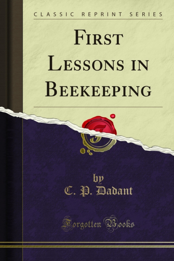 First Lessons in Beekeeping