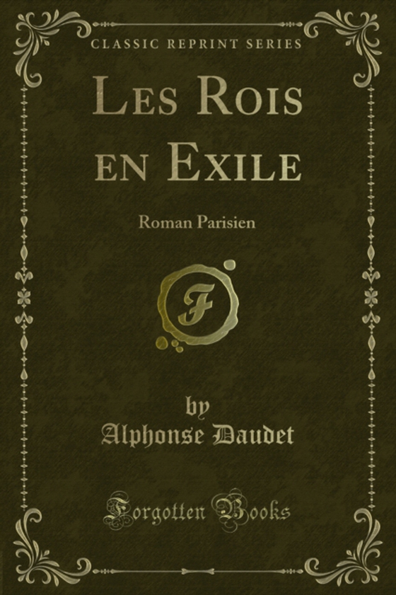 Les Rois en Exile (e-bog) af Daudet, Alphonse