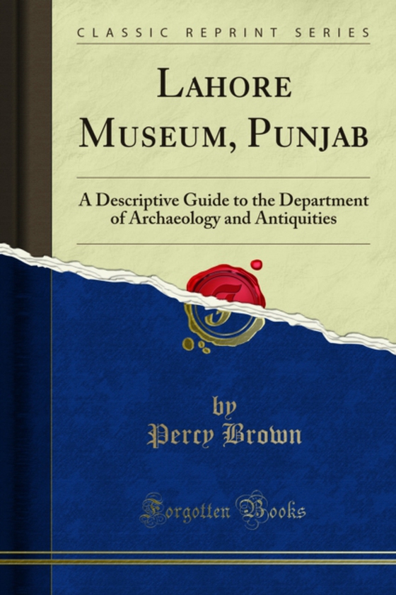 Lahore Museum, Punjab (e-bog) af Brown, Percy