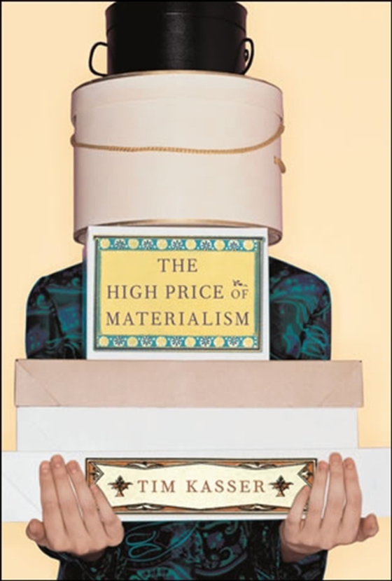 High Price of Materialism (e-bog) af Kasser, Tim