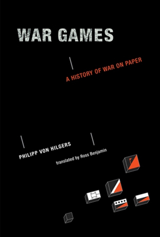 War Games (e-bog) af Hilgers, Philipp Von