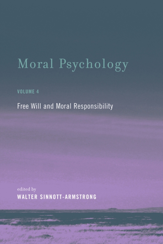 Moral Psychology, Volume 4 (e-bog) af -