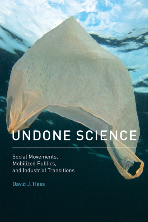 Undone Science (e-bog) af Hess, David J.