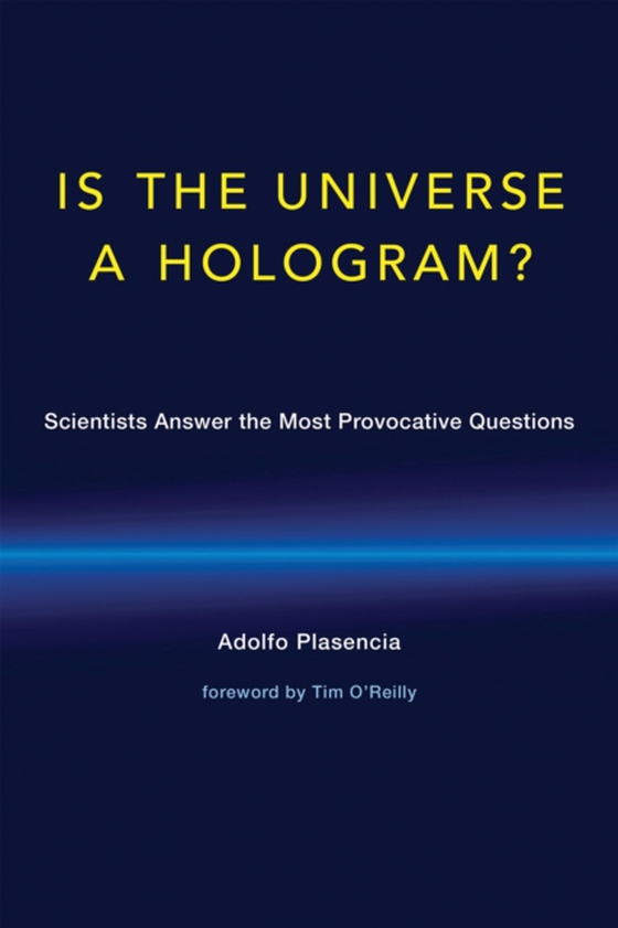 Is the Universe a Hologram? (e-bog) af Plasencia, Adolfo