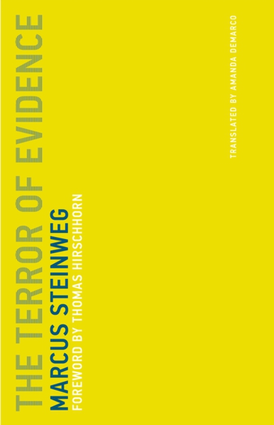 Terror of Evidence (e-bog) af Steinweg, Marcus