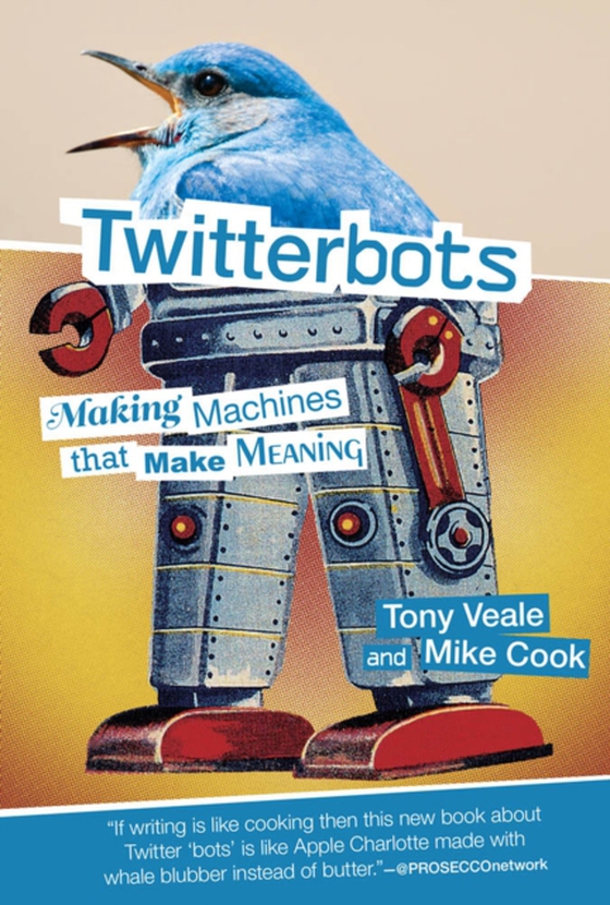Twitterbots (e-bog) af Cook, Mike