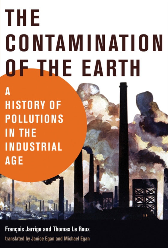 Contamination of the Earth (e-bog) af Roux, Thomas Le