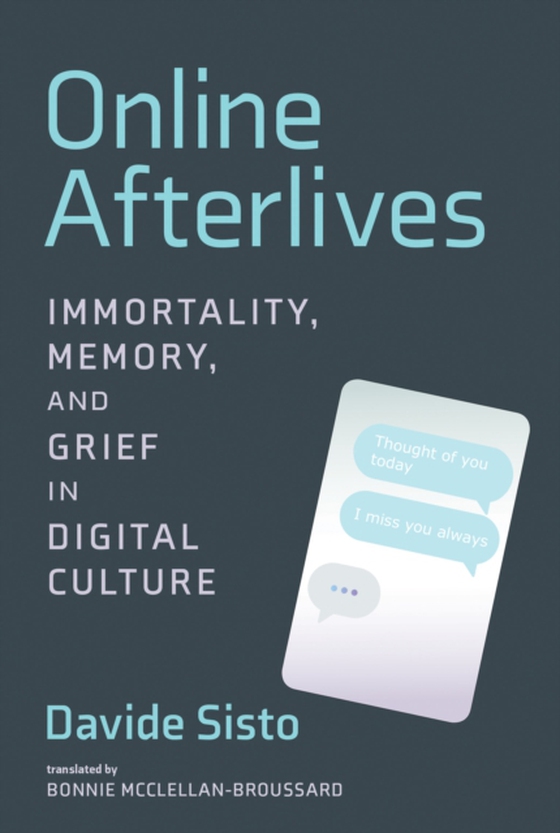 Online Afterlives (e-bog) af Sisto, Davide