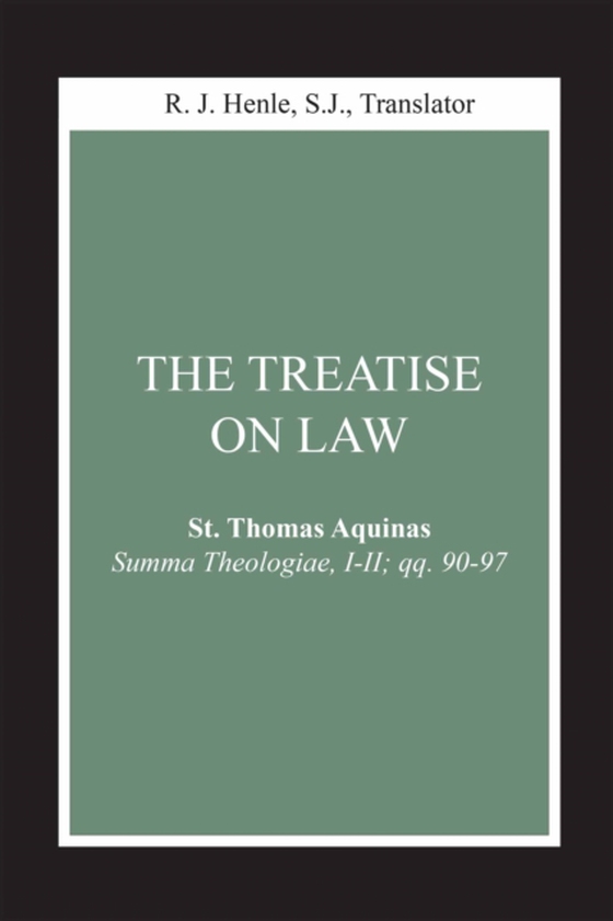 Treatise on Law (e-bog) af Aquinas, St. Thomas