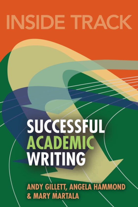 Inside Track to Successful Academic Writing (e-bog) af Martala, Mary