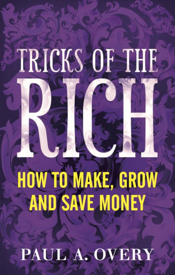 Tricks of the Rich