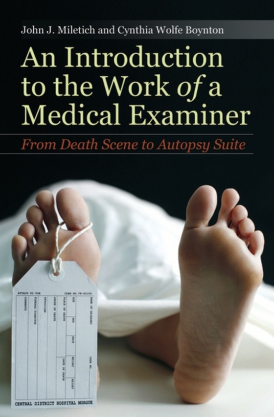 Introduction to the Work of a Medical Examiner (e-bog) af Tia Laura Lindstrom, Lindstrom