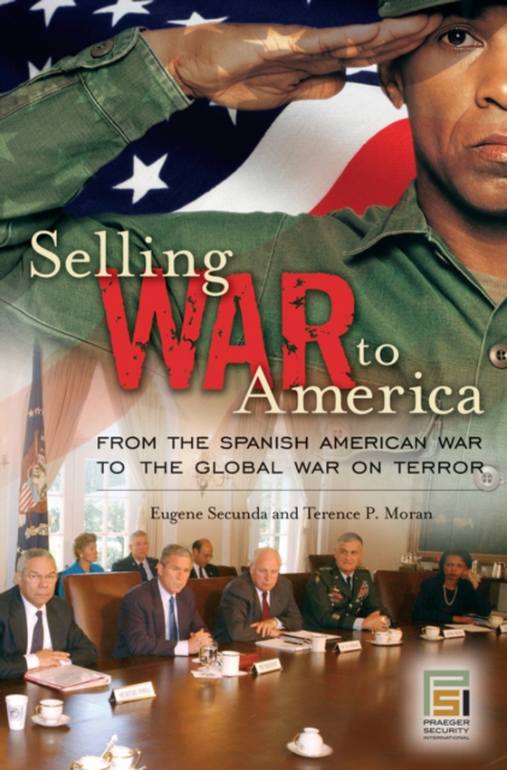 Selling War to America (e-bog) af Terence P. Moran, Moran