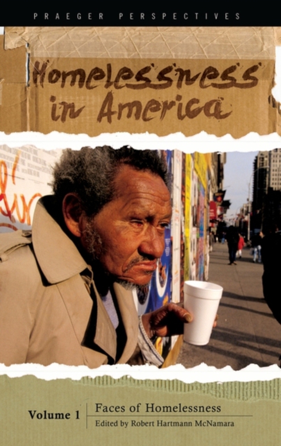 Homelessness in America [3 volumes] (e-bog) af Robert Hartmann McNamara, McNamara