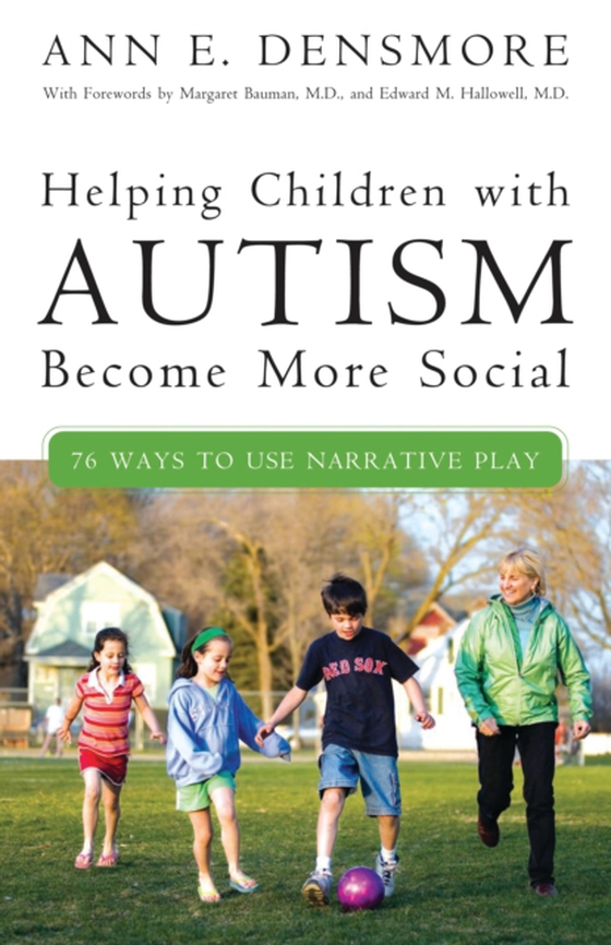 Helping Children with Autism Become More Social (e-bog) af Ann E. Densmore, Densmore