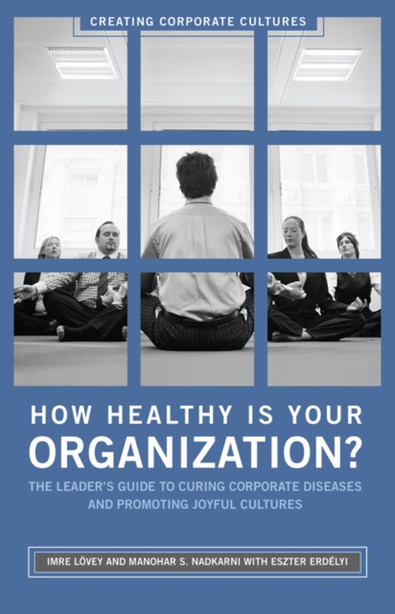 How Healthy Is Your Organization?