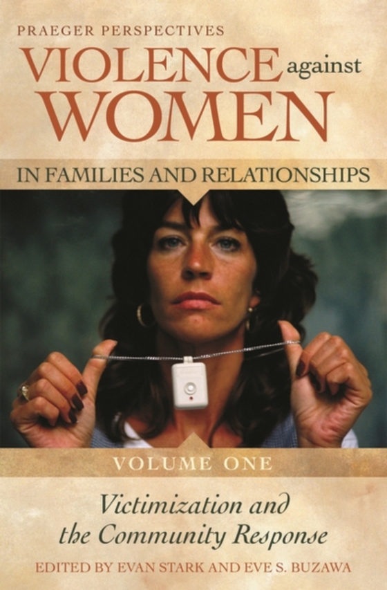 Violence against Women in Families and Relationships [4 volumes]