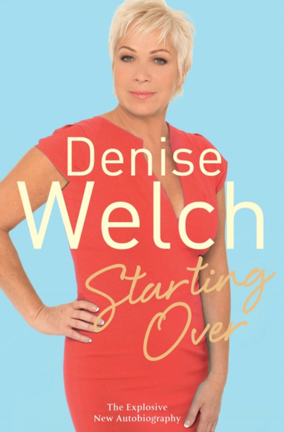 Starting Over (e-bog) af Welch, Denise