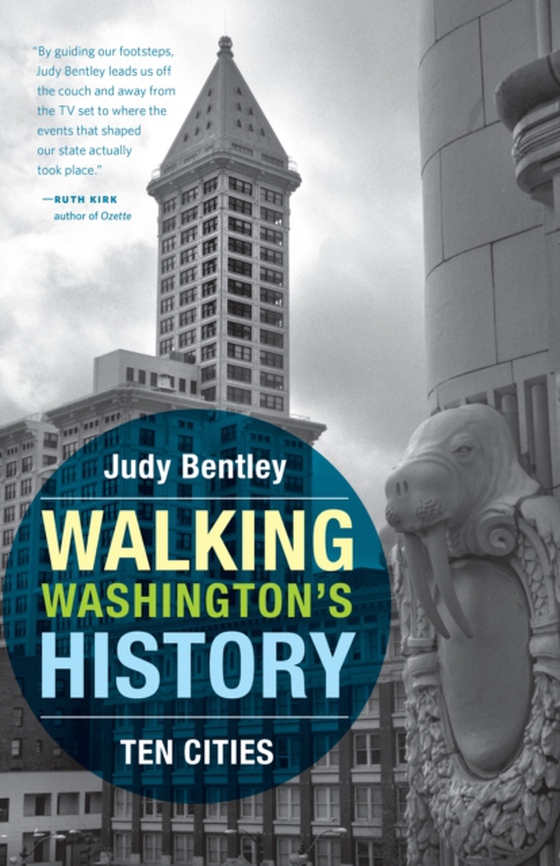 Walking Washington's History (e-bog) af Bentley, Judy