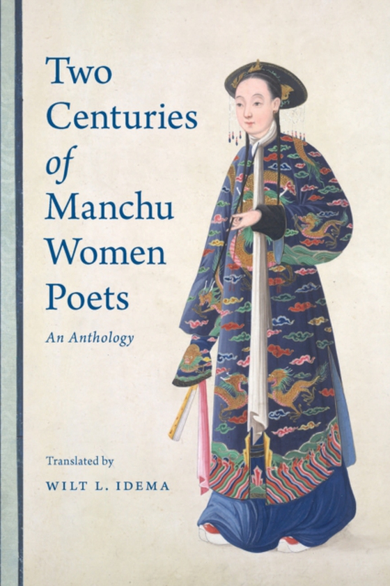 Two Centuries of Manchu Women Poets (e-bog) af -