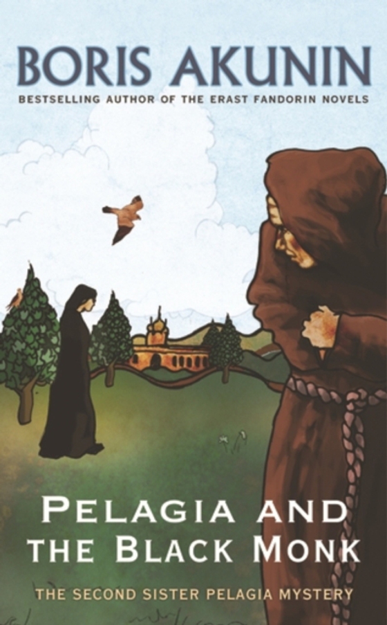 Pelagia And The Black Monk (e-bog) af Akunin, Boris
