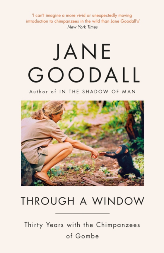 Through A Window (e-bog) af Goodall, Jane
