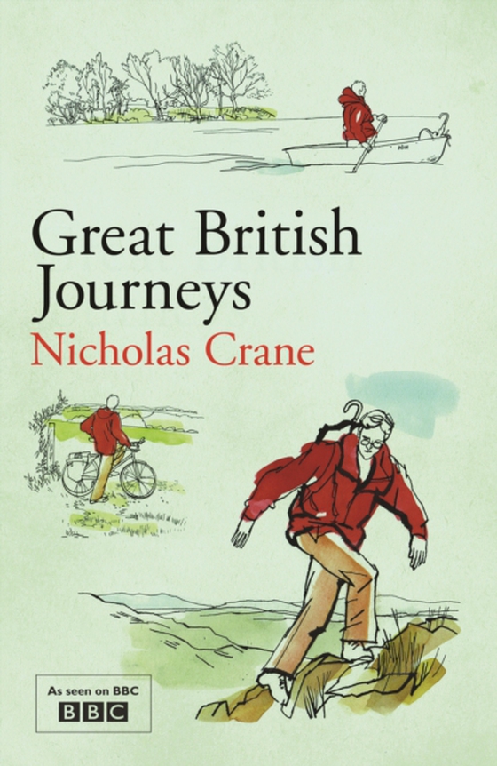 Great British Journeys (e-bog) af Crane, Nicholas