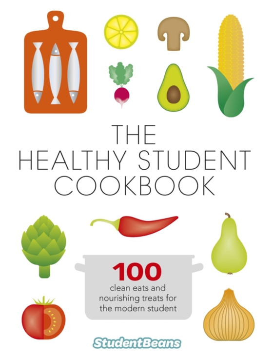 Healthy Student Cookbook (e-bog) af studentbeans.com