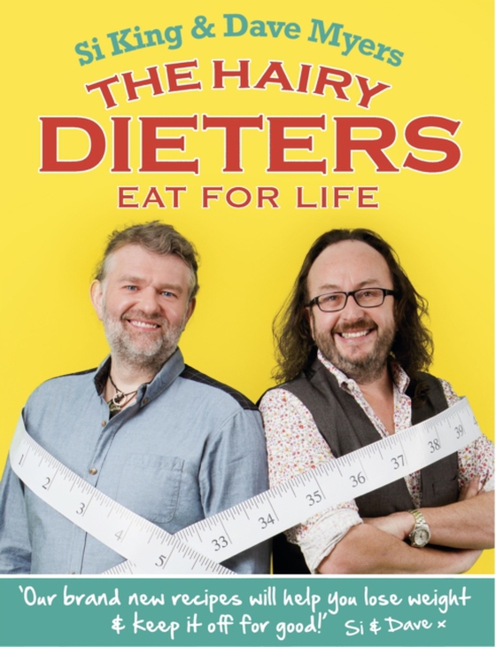 Hairy Dieters Eat for Life (e-bog) af Bikers, Hairy