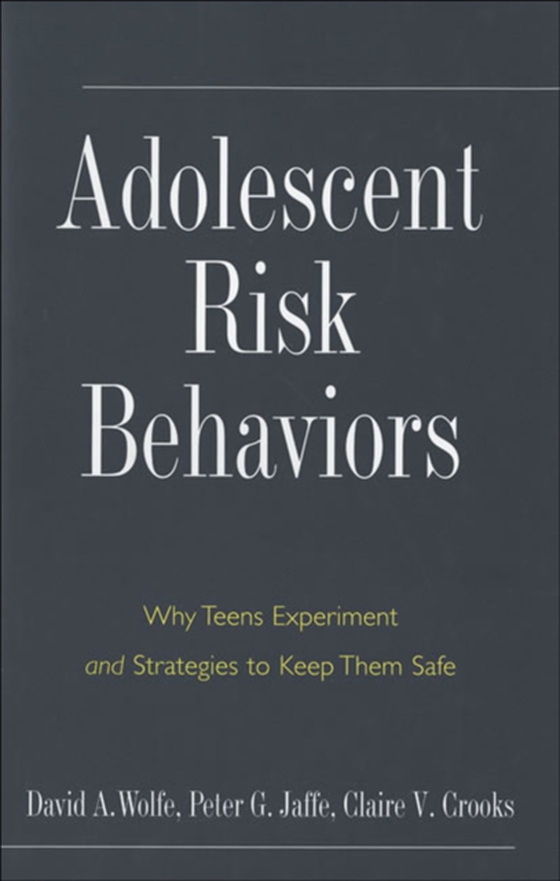 Adolescent Risk Behaviors (e-bog) af Claire V. Crooks, Crooks