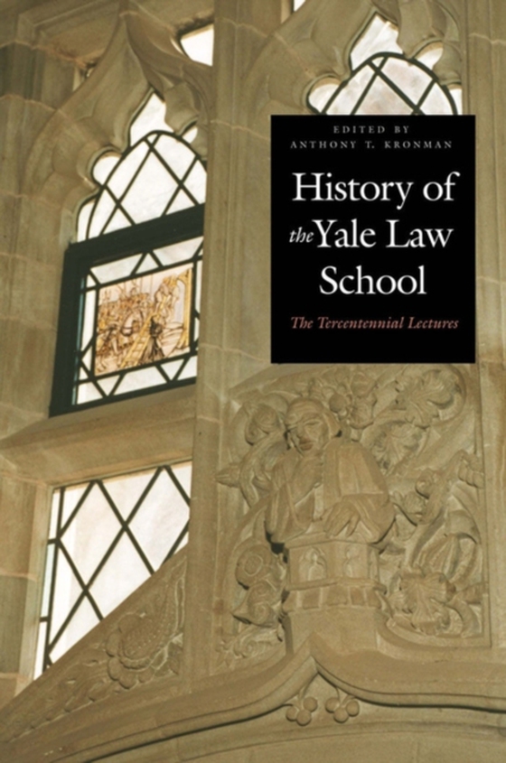 History of the Yale Law School (e-bog) af -