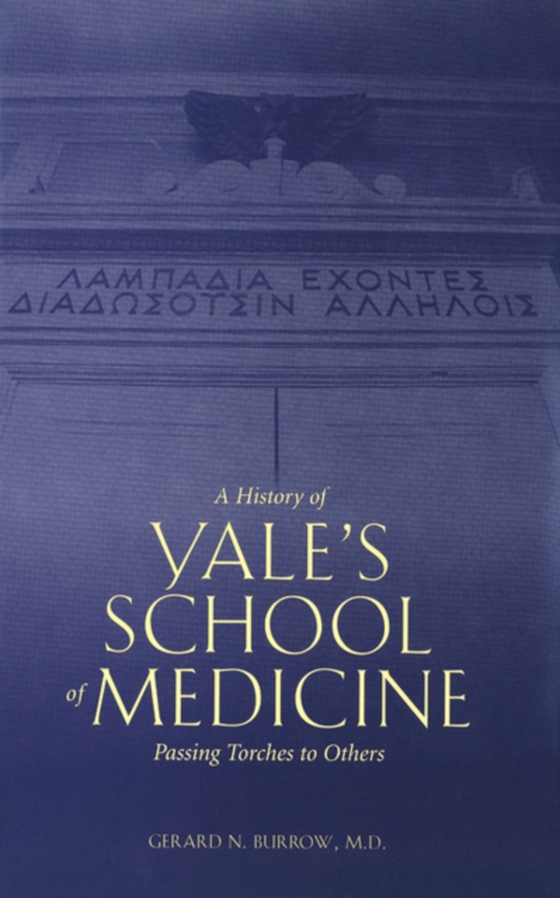 History of Yale's School of Medicine