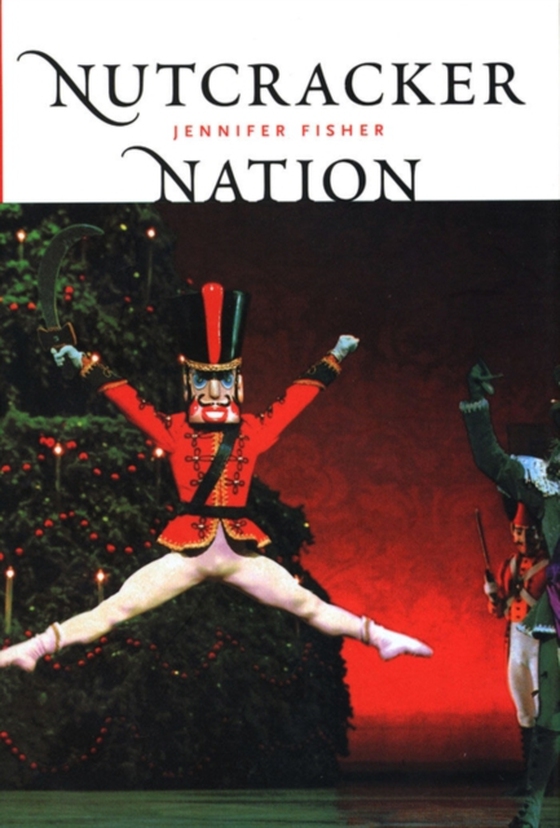 Nutcracker Nation (e-bog) af Jennifer Fisher, Fisher
