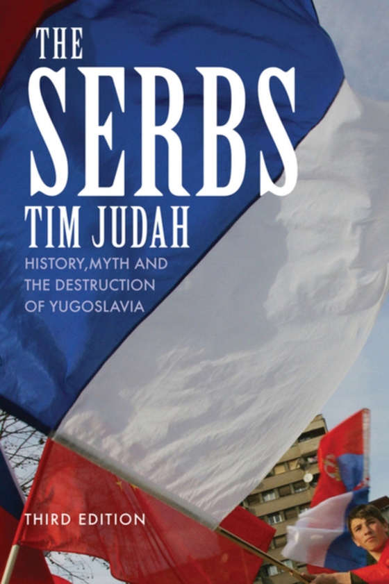 Serbs (e-bog) af Tim Judah, Judah