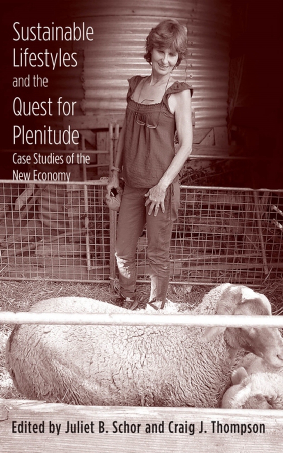 Sustainable Lifestyles and the Quest for Plenitude (e-bog) af -