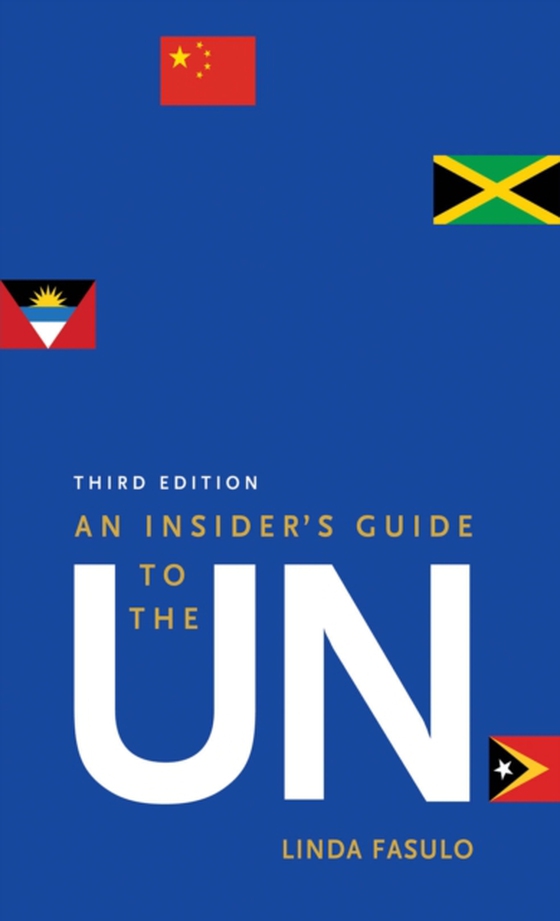 Insider's Guide to the UN (e-bog) af Linda Fasulo, Fasulo