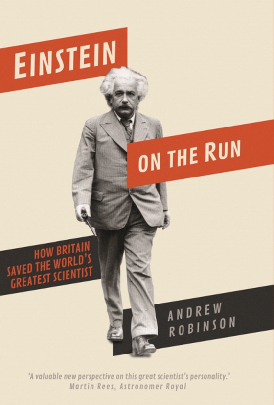 Einstein on the Run (e-bog) af Robinson, Andrew